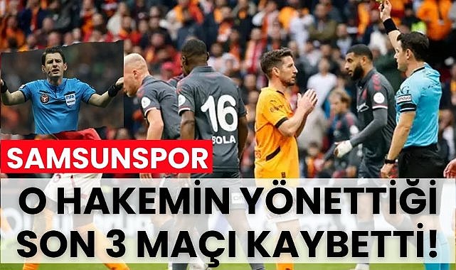 Samsunspor, Sivasspor maçına atanan hakemle son 3 maçı da kaybetti!