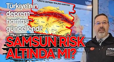 Türkiye'nin deprem haritası güncellendi! Samsun risk altında mı?