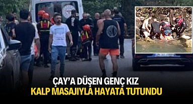Çay’a düşen genç kız kalp masajıyla hayata tutundu
