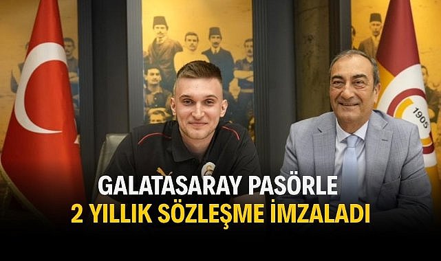 Galatasaray pasörle 2 yıllık sözleşme imzaladı