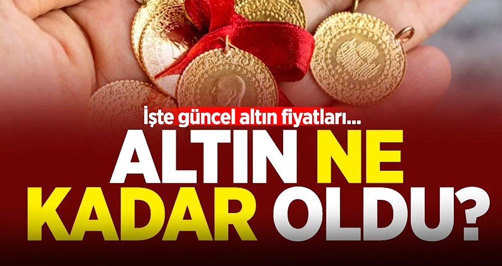 Gram ve çeyrek altın kaç TL oldu? 15 Haziran 2025 Altın fiyatları ne kadar? 