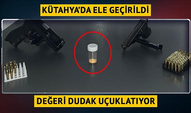Kütahya'da ele geçirildi: Dünyanın en pahalı elementi! Değeri dudak uçuklatıyor