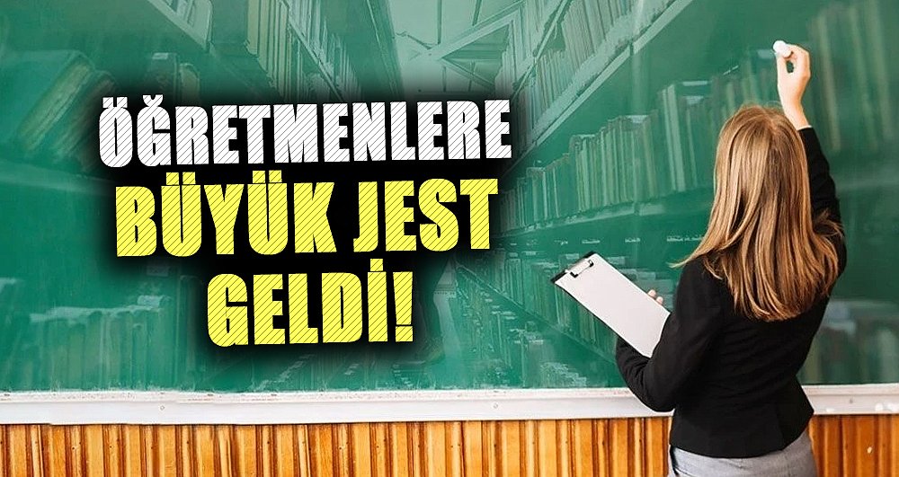 MEB’den öğretmenlere büyük jest geldi!
