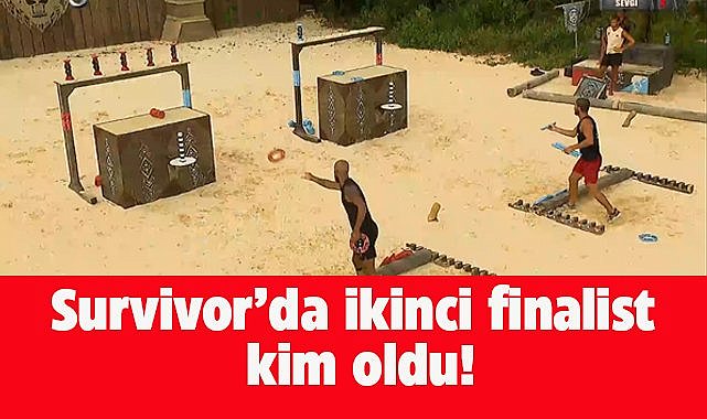 Survivor 2025'te İstanbul'un 2. finalisti kim oldu?
