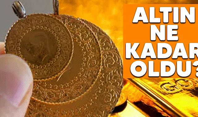 24 Temmuz Perşembe altın ne kadar oldu? Gram altın fiyatı