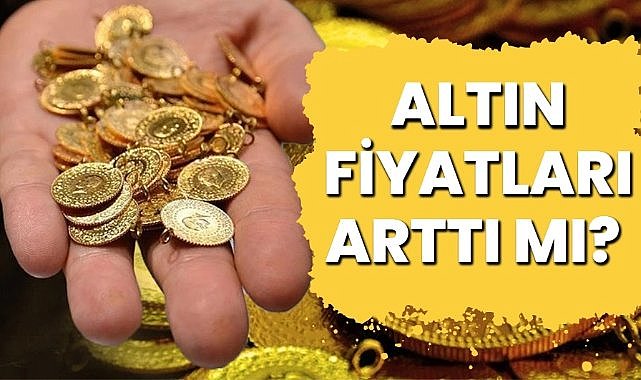 Altın fiyatları bugün ne kadar? 14 Temmuz 2025 Pazartesi günü gram altın ve çeyrek altın kaç TL oldu?