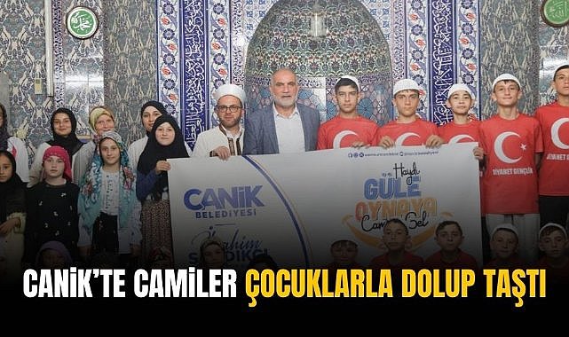 Canik'te camiler çocuklarla dolup taştı