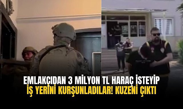 Emlakçıdan 3 milyon TL haraç isteyip iş yerini kurşunladılar! Kuzeni çıktı