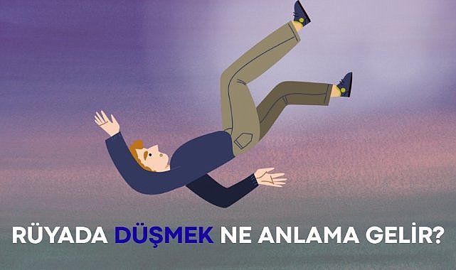 Rüyada düşmek ne anlama gelir?