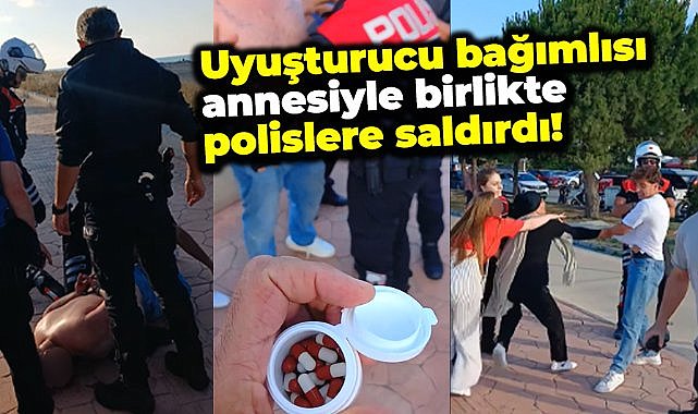 Samsun'un Atakum ilçesinde uyuşturucu bağımlısı ve annesi polislere saldırdı