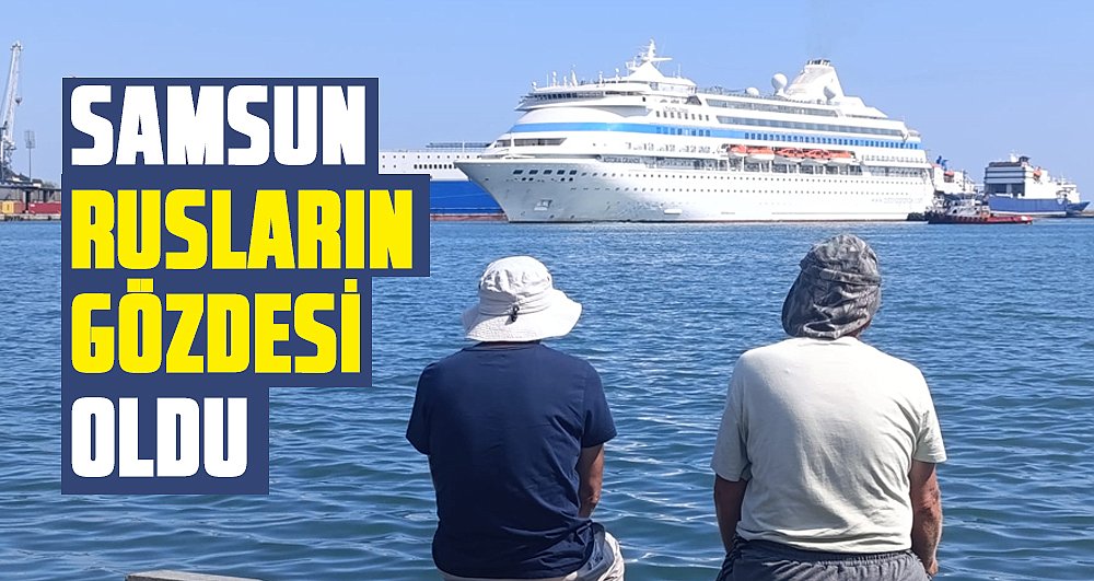 Astoria Grande Samsun'a geldi! Ruslar Samsun'u çok sevdi 