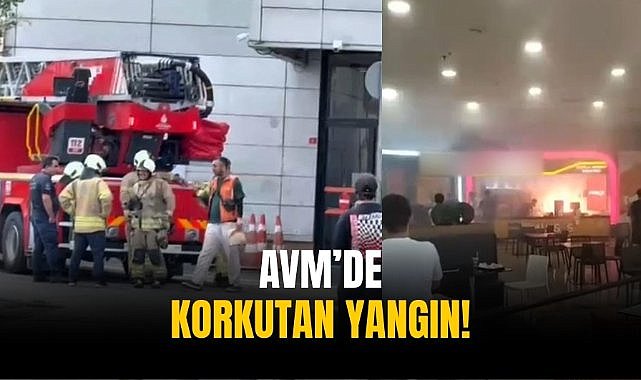 AVM’de korkutan yangın!