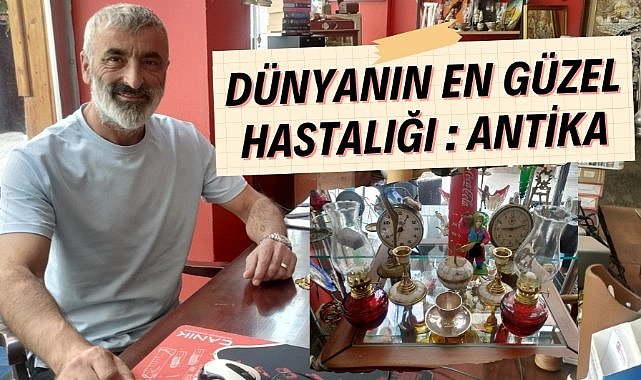 Dünyadaki en güzel hastalık antika