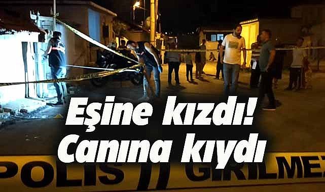 Eşine kızdı! Canına kıydı