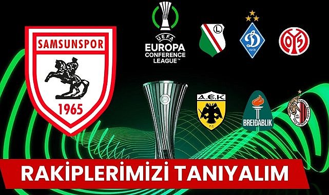 İşte Samsunspor'un rakiplerinden bilgiler 