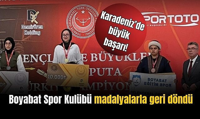 Karadeniz'den büyük başarı! Boyabat Spor Kulübü madalyalarla geri döndü