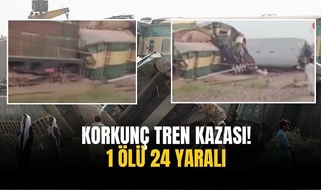Korkunç tren kazası! 1 ölü 24 yaralı