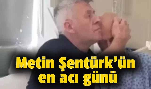 Metin Şentürk'ün en acı günü! Kardeşi Bayram Şentürk hayatını kaybetti! 