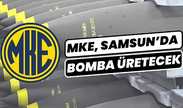 MKE Samsun'da bomba üretecek!