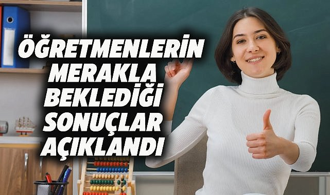 Öğretmenlerin il içi yer değiştirme sonuçları belli oldu