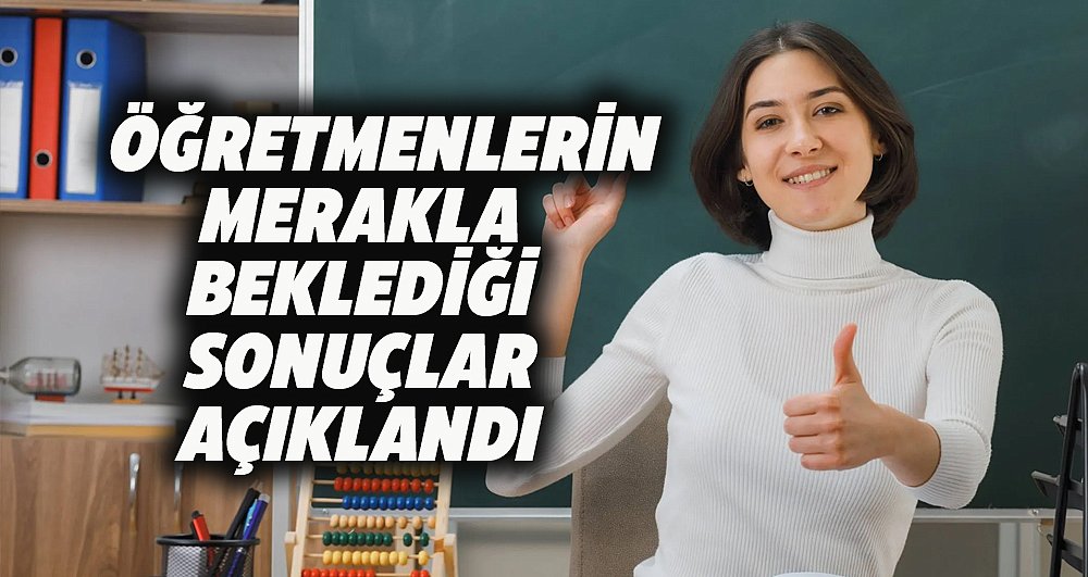 Öğretmenlerin il içi yer değiştirme sonuçları belli oldu