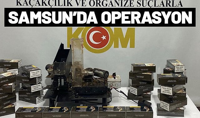 Samsun’da kaçak sigara operasyonu: Binlerce makaron ele geçirildi