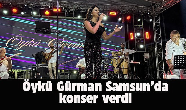 Samsun'da Öykü Gürman sevenleriyle buluştu
