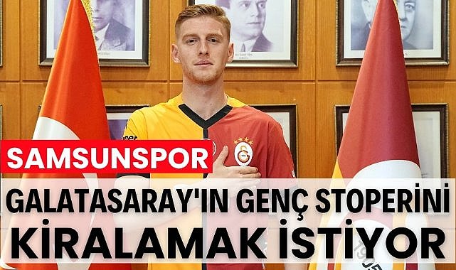 Samsunspor Galatasaray'ın genç stoperi Metehan Baltacı'yı kiralamak istiyor