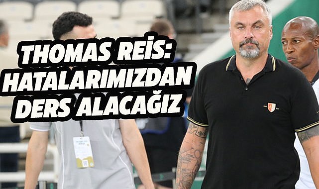 Samsunspor Teknik Direktörü Reis'ten yenilgi sonrası açıklama