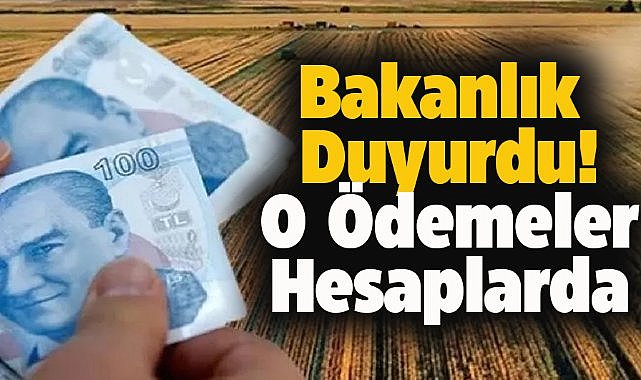 Tarımsal destekleme ödemesi hesaplara aktarıldı