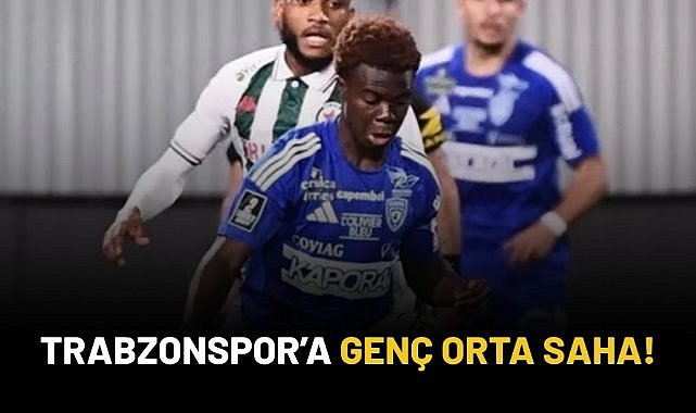 Trabzonspor'a genç orta saha!