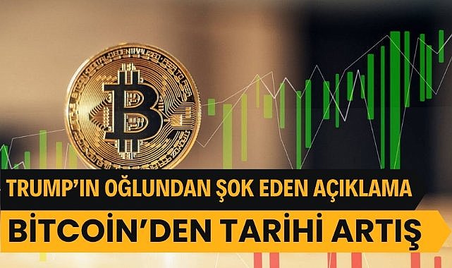 Trump'un oğlundan heyecanlandıran açıklama