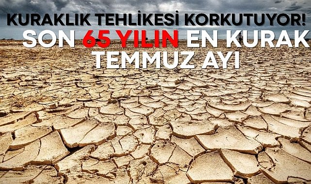 Türkiye’de kuraklık kapıda