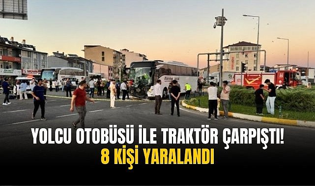Yolcu otobüsü ile traktör çarpıştı! 8 kişi yaralandı