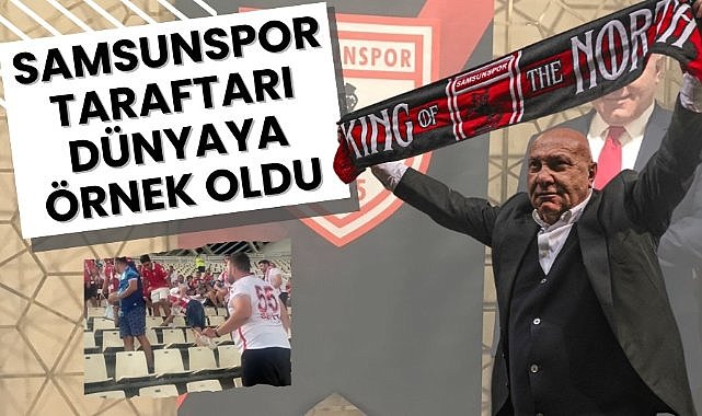 Yüksel Yıldırım'dan Samsunspor taraftarına teşekkür : Dünyaya örnek oldunuz