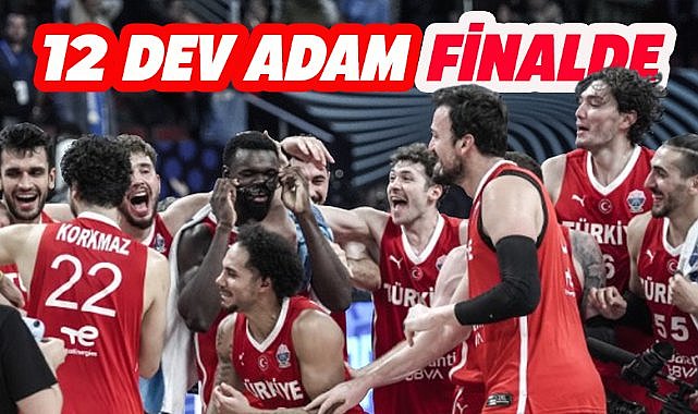 12 Dev Adam finalde