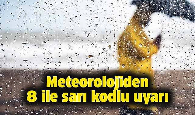 8 ile sarı kodlu uyarı