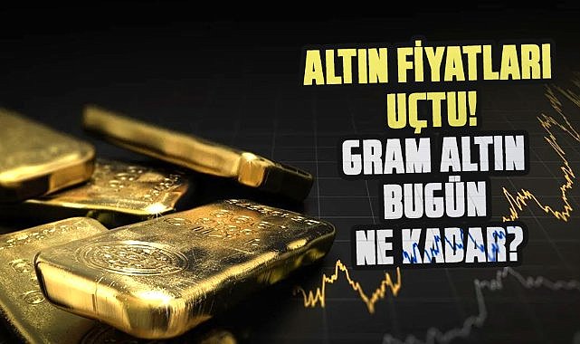 Altın fiyatları uçtu! Gram altın bugün ne kadar?