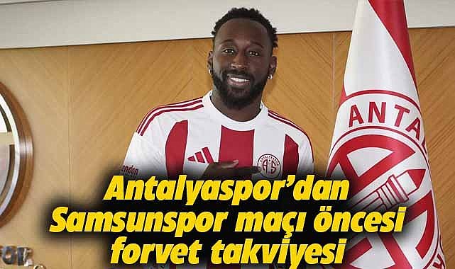 Antalyaspor, Samsunspor maçı öncesi Boli'yi transfer etti
