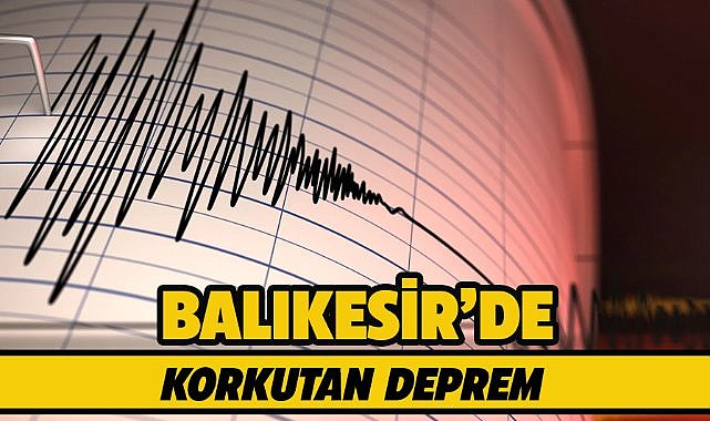 Balıkesir'de deprem