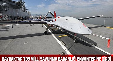 Bayraktar TB3 Milli Savunma Bakanlığı envanterine girdi