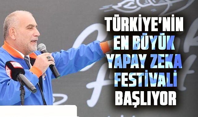 Canik'te Türkiye'nin en büyük Yapay Zeka festivali başlıyor