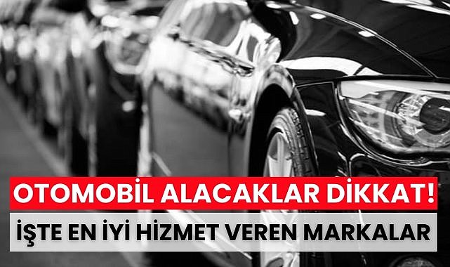 En iyi bayi deneyimi sunan 10 marka