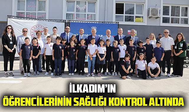 İlkadım'ın öğrencilerinin sağlığı kontrol altında