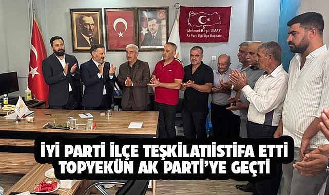 İYİ Partili ilçe teşkilatı AK Parti'ye geçti