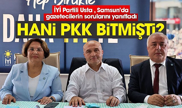 İYİ Partili Erhan Usta , Samsun'da gazetecilerin sorularını yanıtladı