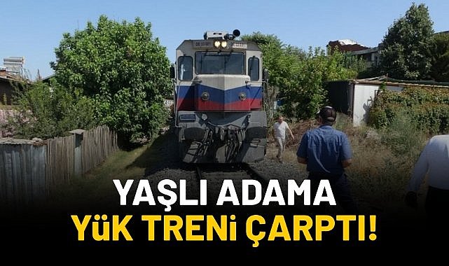 Malatya'da yaşlı adama yük treni çarptı! 