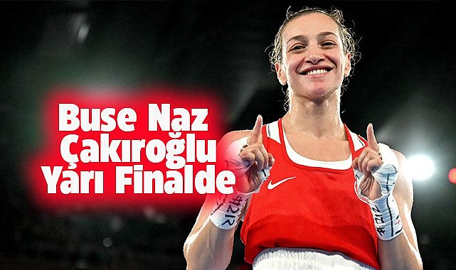 Milli boksör Buse Naz Çakıroğlu Dünya Boks Şampiyonası yarı finalde