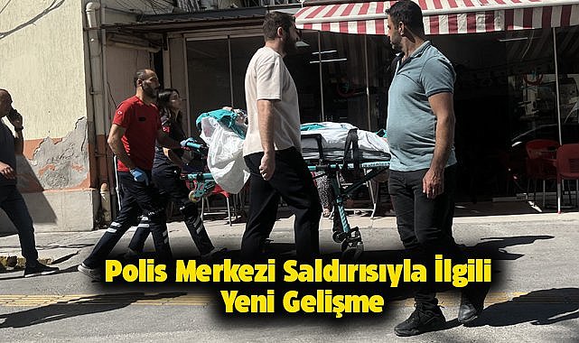 Polis merkezi saldırısında yeni gelişme!
