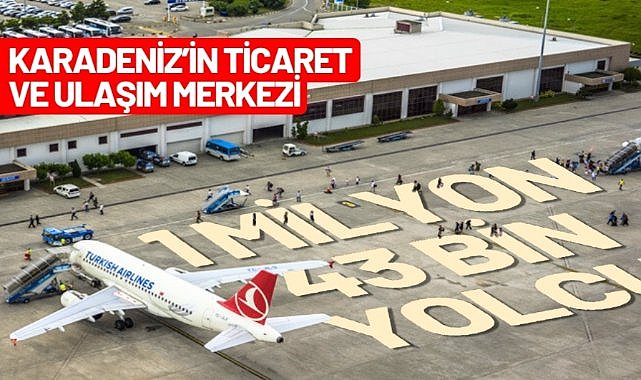 Samsun Çarşamba Havalimanı'nda 2025'te 1 Milyon 43 Bin Yolcu